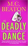 The Deadly Dance (Agatha Raisin Mysteries, No. 15)