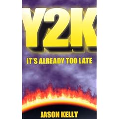 Y2K -- It's Already Too Late