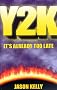 Y2K -- It's Already Too Late Y2K -- It's Already Too Late