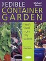 The Edible Container Garden