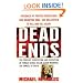 Dead Ends: The Pursuit, Conviction and Execution of Female Serial Killer Aileen Wuornos, the Damsel of Death (St. Martin's True Crime Library)