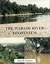 The Wabash River Ecosystem