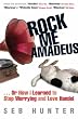 Rock Me Amadeus: Or How I Learned to Stop Worrying and Love Handel ...