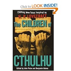 The Children of Cthulhu: Chilling New Tales Inspired by H.P. Lovecraft