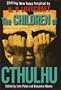 The Children of Cthulhu: Chilling New Tales Inspired by H.P. Lovecraft