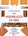 Techniques des assemblages en bois by Terrie Noll ISBN 2212026706
