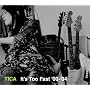 It�fs Too Fast�f00-�f04