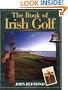Book of Irish Golf, The