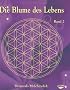 Die Blume des Lebens 2