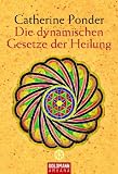 Produkt-Bild: Die dynamischen Gesetze der Heilung