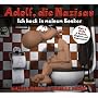 Adolf,die Nazisau: Ich Hock in Meinem Bonker