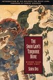 The Snow Lion's Turquoise Mane: Wisdom Tales from Tibet