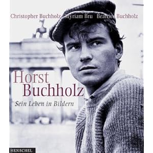 Horst Buchholz, Sein Leben in Bildern