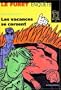 Les vacances se corsent