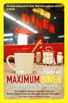 Maximum Diner: Making it Big in Uckfield