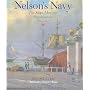 Nelson's Navy: Ships, Men and Organization, 1793-1815 (Conway's History of Sail)