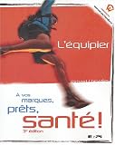 A vos marques prets sante (3e) (sans equipier)...