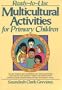Ready-To-Use Multicultural Activities for Primary Children