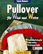 Pullover f�r Wind und Wetter