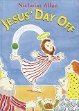 Jesus' Day Off