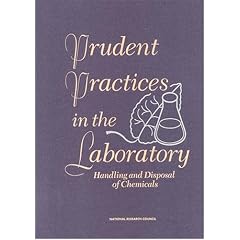 Prudent Practices in the Laboratory: Handling and Disposal of Chemicals