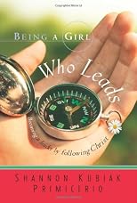 Being a Girl Who Leads
