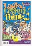 Look! Listen! Think!: Middle