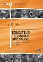 Educateur technique sp&eacute;cialis&eacute; : Formation, dipl&ocirc;me, carri&egrave;re