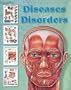 Diseases & Disorders (The World's Best Anatomical Chart Series)