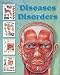 Diseases and Disorders (The World s Best Anatomical Chart Series)