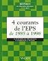 4 Courants de l'EPS de 1985 � 1998