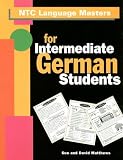 For Intermediate German Students (NTC Language Masters)