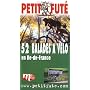 Guide Petit Fut� : 52 promenades � v�lo en �le-de-&hellip de Guide Petit Fut�