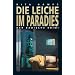 Die Leiche im Paradies: Der badische Krimi