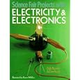 Science Fair Projects With Electricity and Electronics: Electricity and Electronics (Science Fair Projects) by Dan Keen, Robert L. Bonnet, and Karen McKee