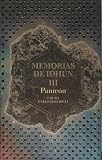 Memorias De Idhun III/ Idhun's Diary III: Panteon (Memorias De Idhun)