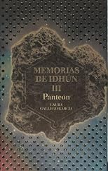 Memorias De Idhun III/ Idhun's Diary III: Panteon (Memorias De Idhun)