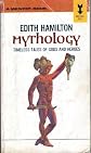 Mythology: Timeless Tales of Gods and Heoes