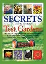 Secrets from the Jerry Baker Test Gardens: Over 1,436 Tips, Tricks, and Tonics from America's Master Gardener for Lush Lawns, Amazing Annuals, Eye-Popping ... More! (Jerry Baker's Good Gardening series)