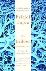 The Hidden Connections: A Science for Sustainable Living