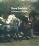 Rosa Bonheur: All Nature's Children