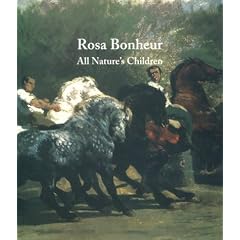 Rosa Bonheur: All Nature's Children