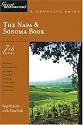 The Napa & Sonoma Book: A Complete Guide, Seventh Edition (Great Destinations)