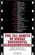 The 101 Habits Of Highly Successful Screenwriters: Insider's Secrets from Hollywood's Top Writers