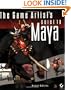 The Game Artist's Guide to Maya