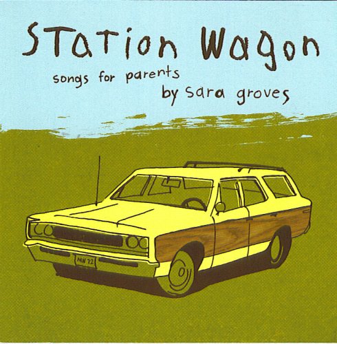 CD-Charts  Music : Station Wagon: Songs For Parents