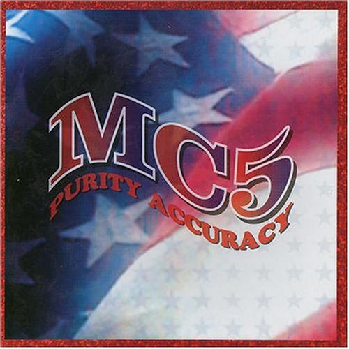 MC5 - Purity Accuracy - Zortam Music