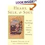 Heart, Self & Soul: The Sufi Psychology of Growth, Balance, and Harmony