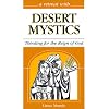 A Retreat With Desert Mystics: Thirsting for the Reign of God