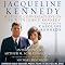 Jacqueline Kennedy: Historic Conversations on Life with John F. Kennedy